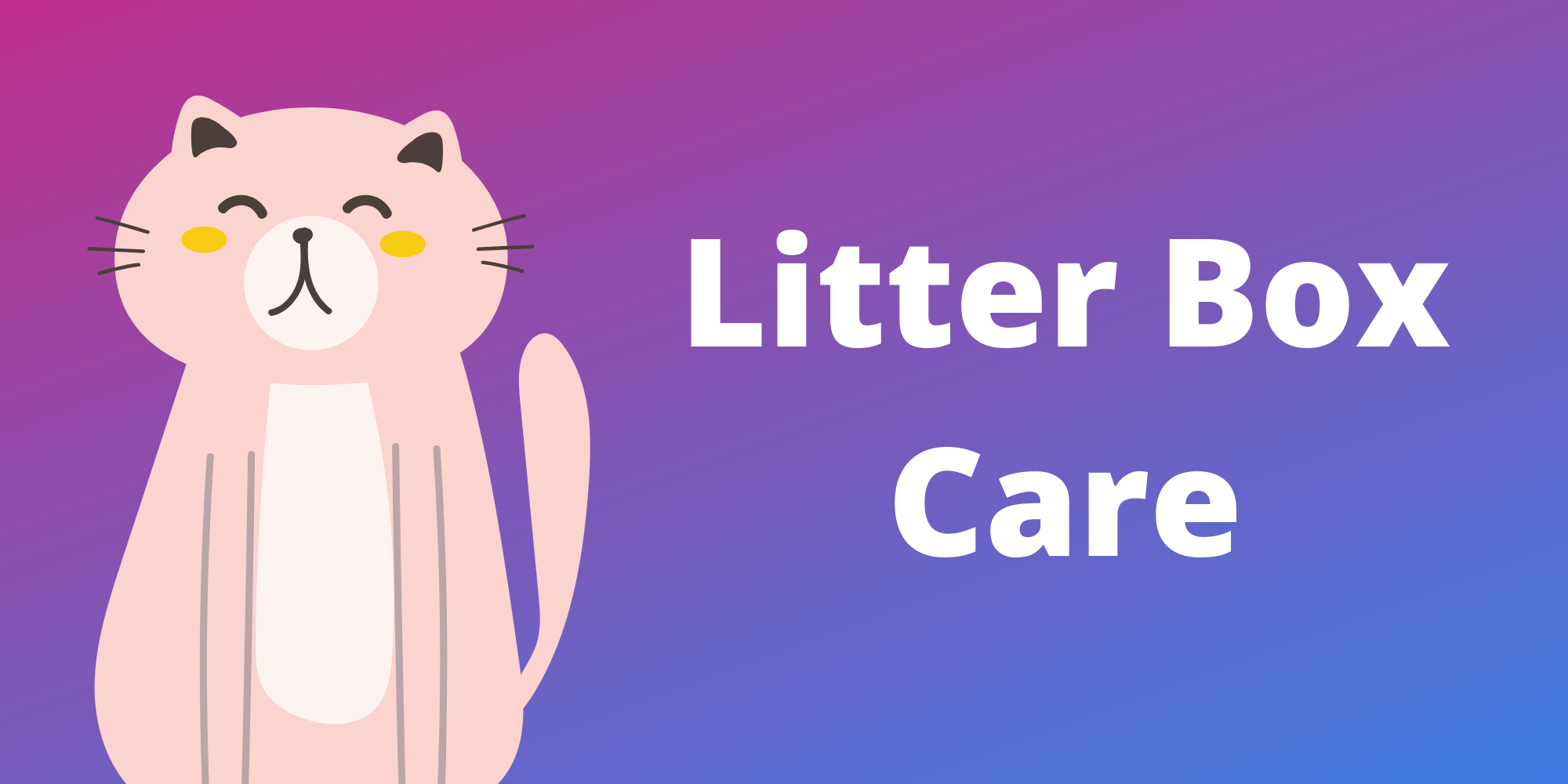 Litter Box Tips for Cat Sitting