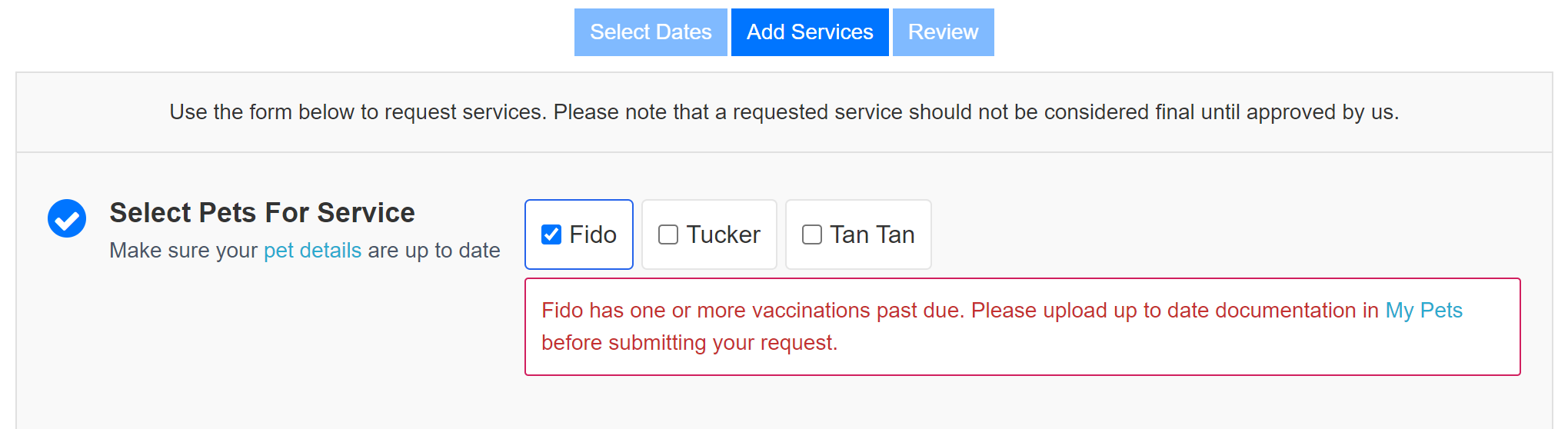 Notice in Client Portal blocking schedule requests when pet vaccinations are past due